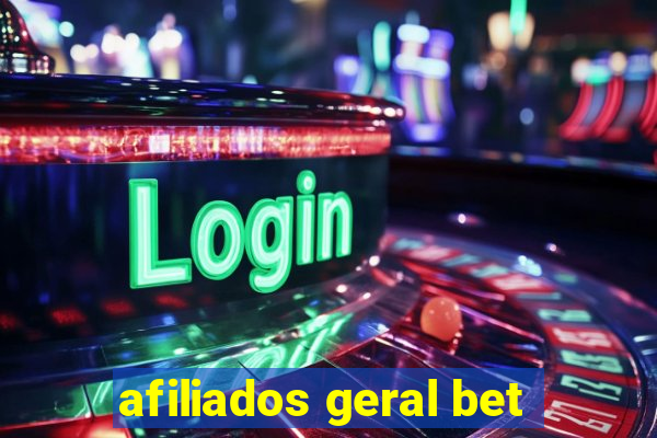 afiliados geral bet